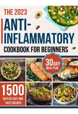 Anti-inflammatory Cookbook for Beginners