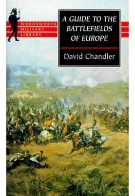 A Guide to the Battlefields of Europe
