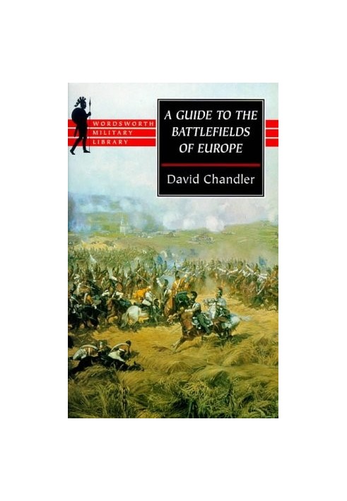 A Guide to the Battlefields of Europe