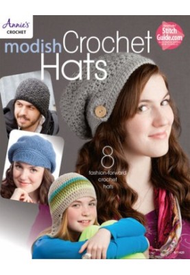 Annie's Crochet • Modish Crochet Hats • 8 Fashion Forward Crochet Hats