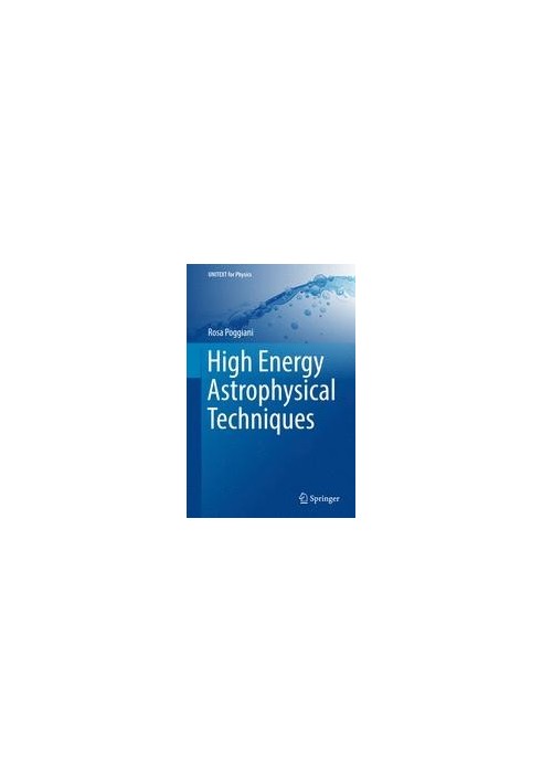 High Energy Astrophysical Techniques