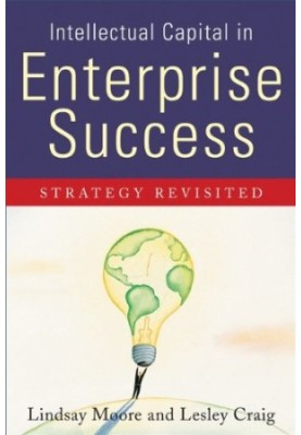 Intellectual Capital in Enterprise Success - Strategy Revisited