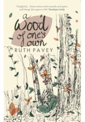 A Wood of One's Own