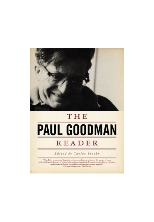 The Paul Goodman Reader