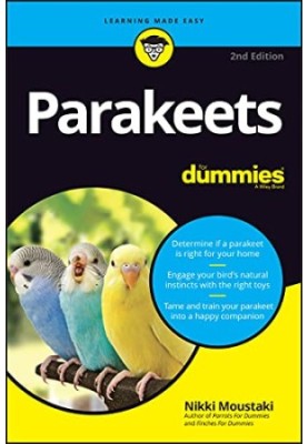 Parakeets For Dummies