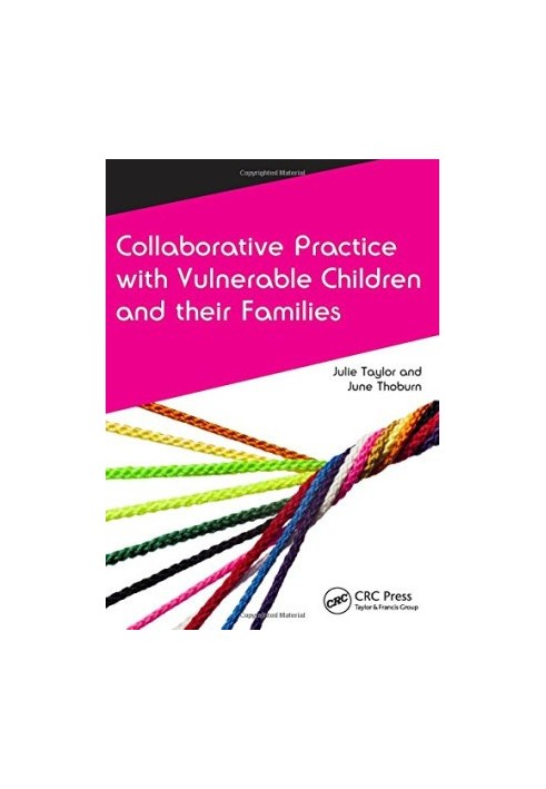 Collaborative Practice with Vulnerable Children and Their Families