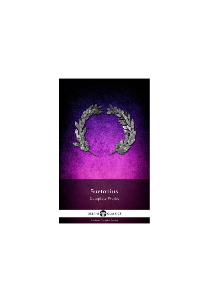 Complete Works of Suetonius
