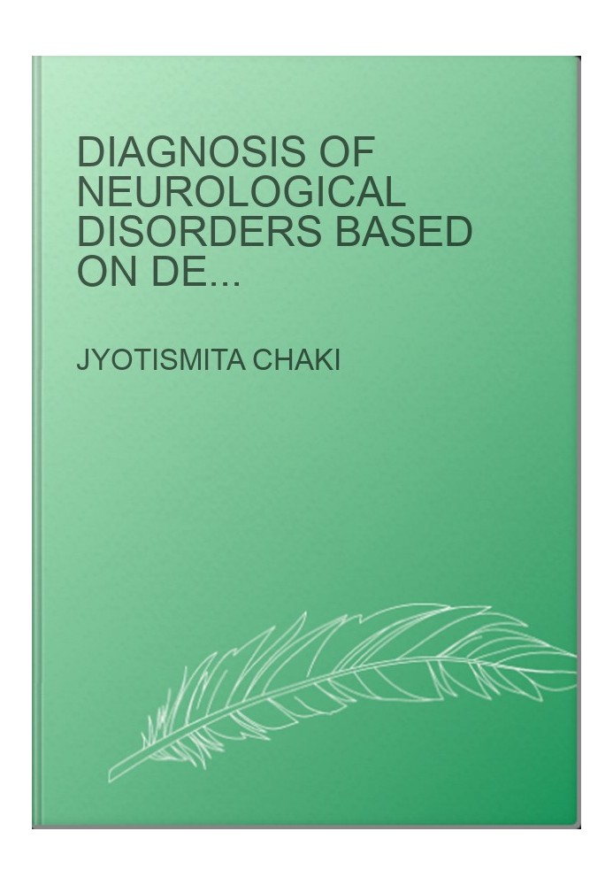 Diagnosis of Neurological Disorders Based on Deep Learning Techniques