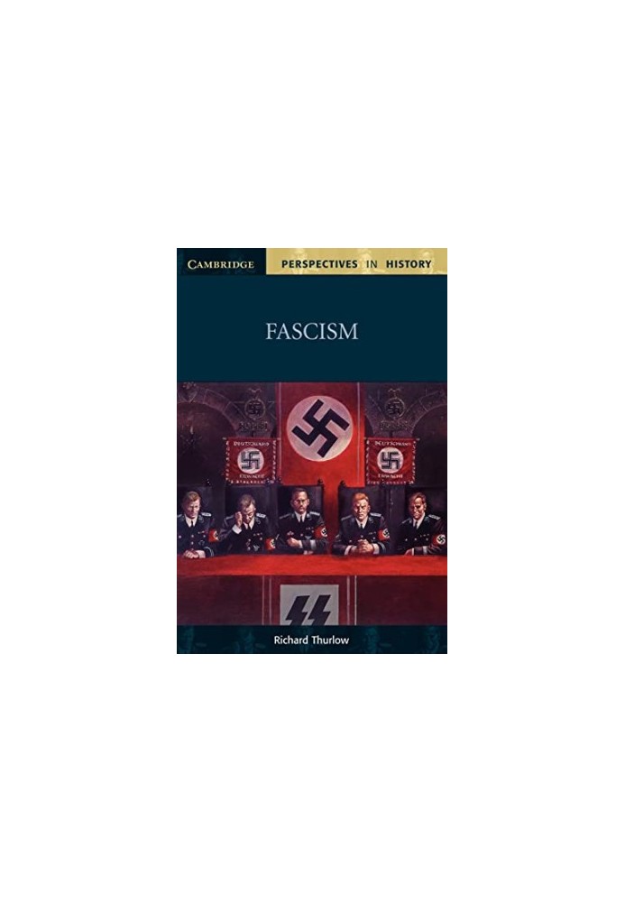Fascism (Cambridge Perspectives in History)
