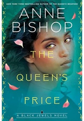 The Queen's Price (The Black Jewels, 12)