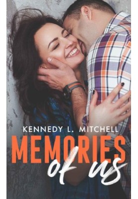 Memories of Us · A Second Chance, Amnesia Romance Novel