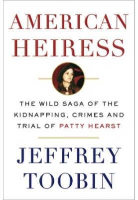American Heiress - the wild saga of the kidnapping, crimes, and trial of Patty Hearst (2016)