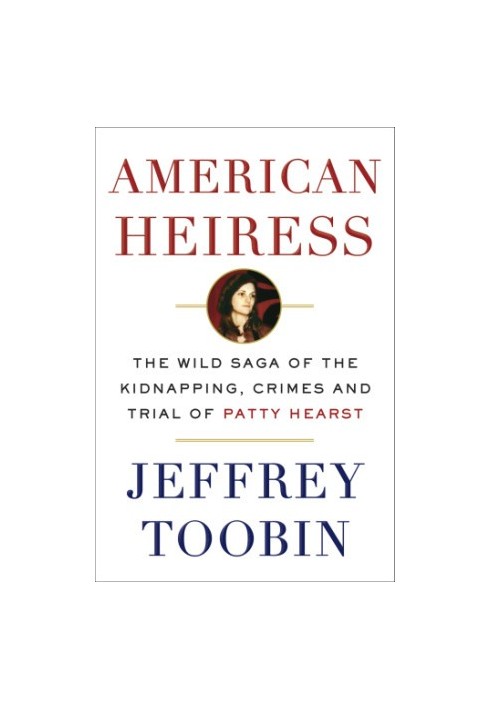 American Heiress - the wild saga of the kidnapping, crimes, and trial of Patty Hearst (2016)