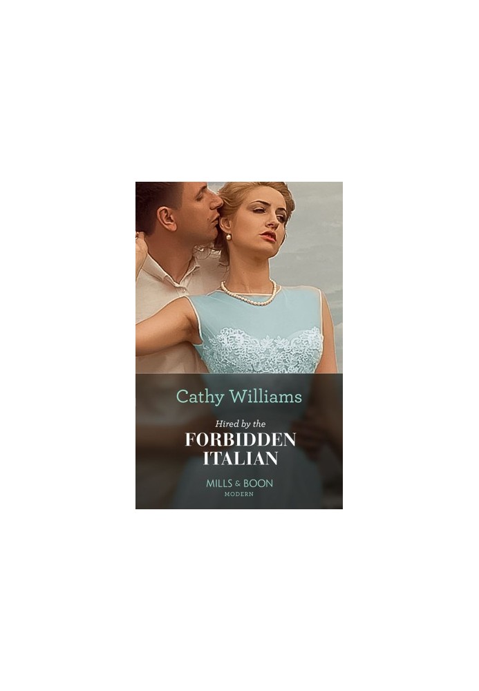 Hired By The Forbidden Italian