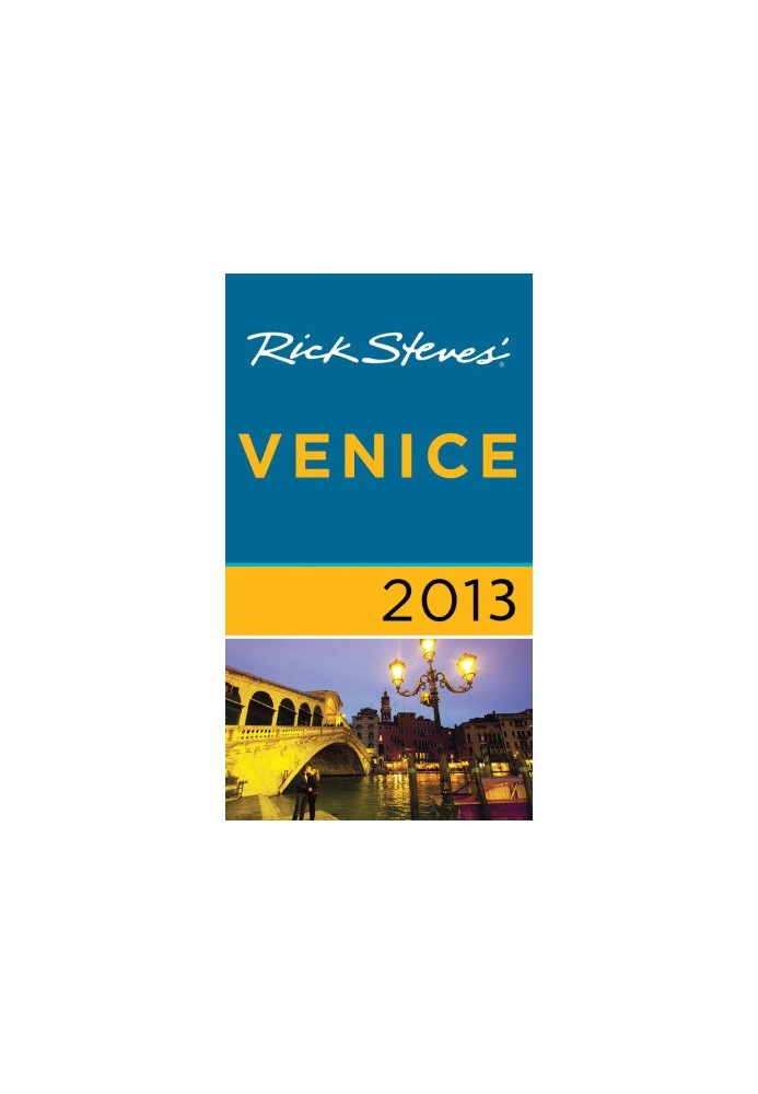 Rick Steves' Venice 2013