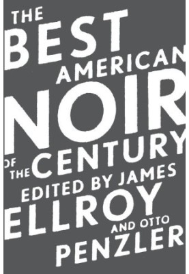 The Best American Noir of the Century