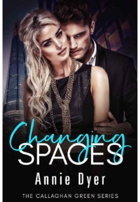 [Callaghan Green 05] • Changing Spaces