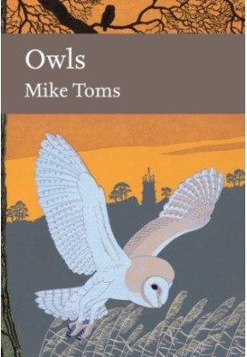 Collins New Naturalist Library 125 Owls