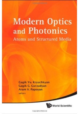Modern Optics and Photonics: Atoms and Structured Media