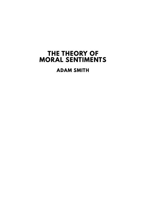 The Theory of Moral Sentiments