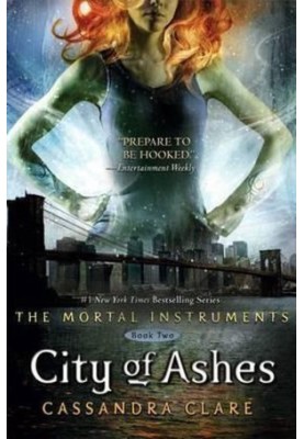City of Ashes (The Mortal Instruments 2)