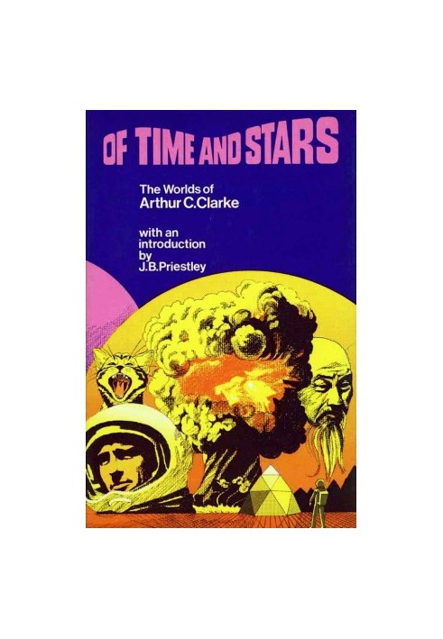 Of Time & Stars: The Worlds of Arthur C. Clarke