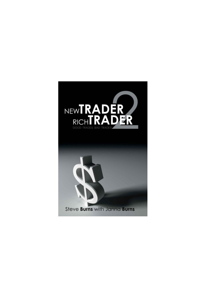 New Trader,Rich Trader 2 · Good Trades, Bad Trades