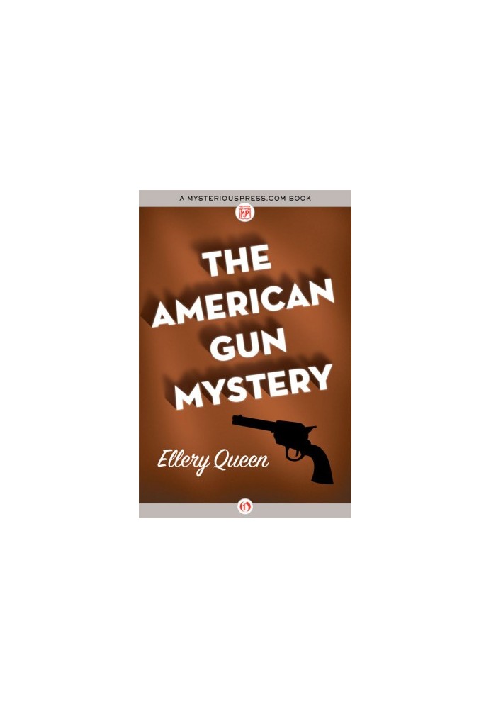 The American Gun Mystery