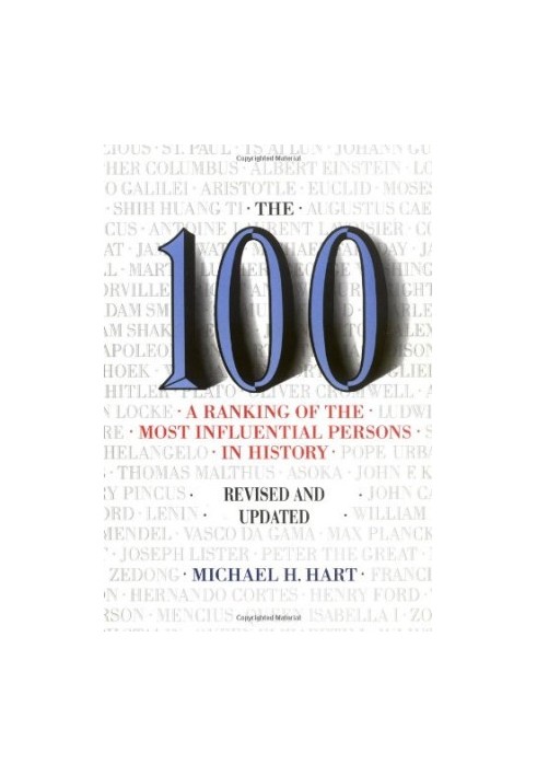 The 100 - A Ranking Of The Most Influential Persons In History