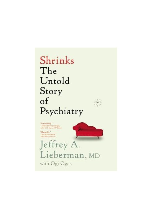 Shrinks: The Untold Story of Psychiatry