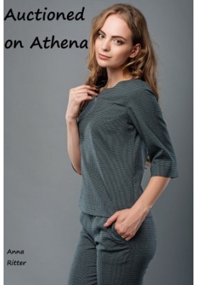 Auctioned on Athena (Worlds of Gynarchy Book 1)
