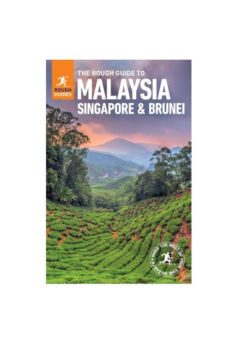 The Rough Guide to Malaysia, Singapore and Brunei