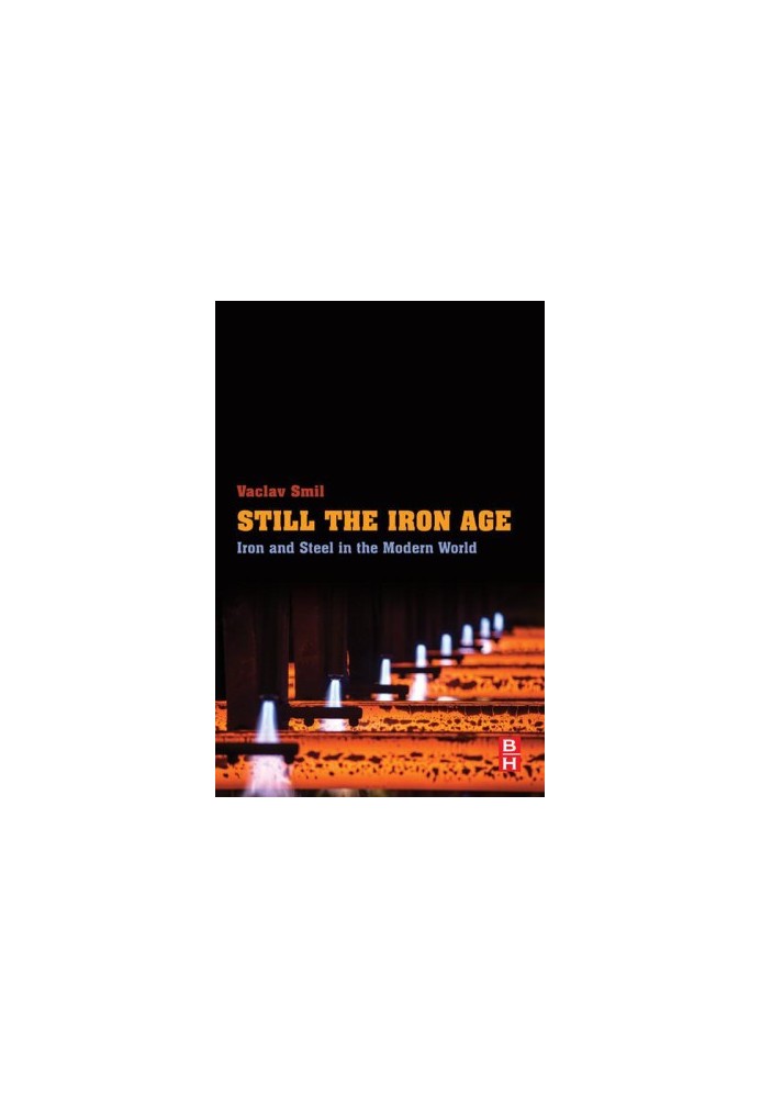 Still the Iron Age