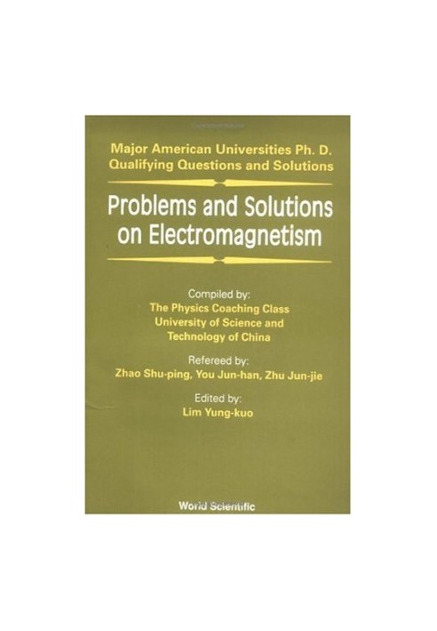 Problems and Solutions on Electromagnetism