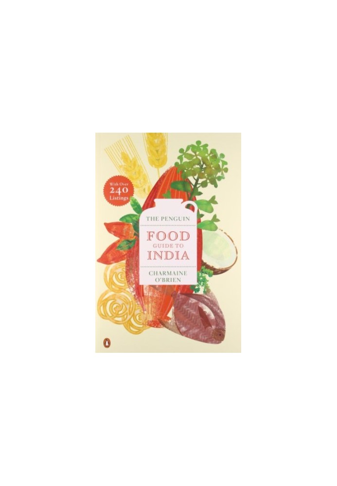 The Penguin food guide to India
