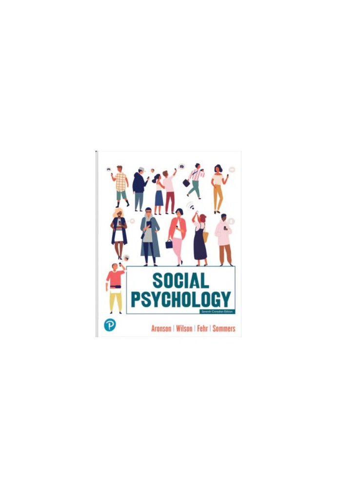 Social Psychology, 7th Canadian Edition