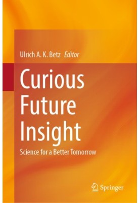 Curious Future Insight: Science for a Better Tomorrow