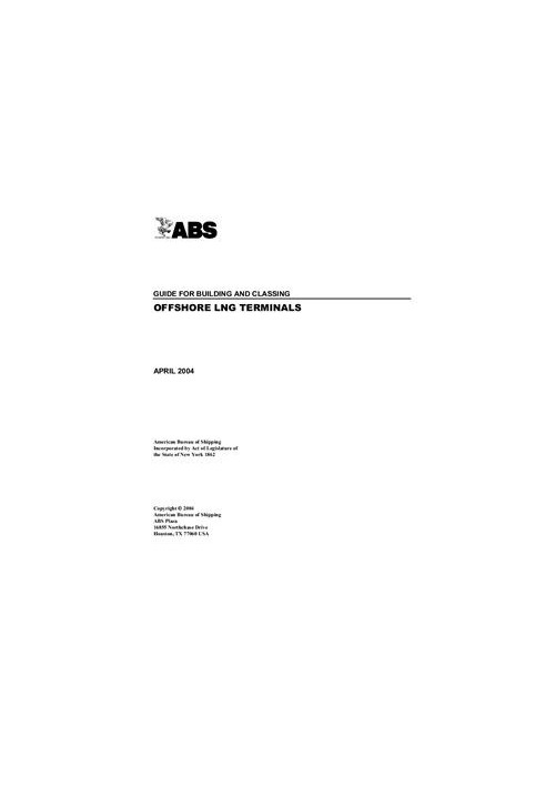 ABS Guide for Building and Classing Offshore LNG Terminals