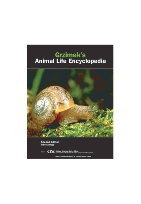 Grzimek's Animal Life Encyclopedia (2nd Ed.) Vol. 2: Protostomes