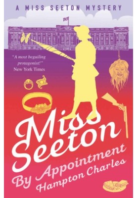 [Miss Seeton 06] • Miss Seeton, By Appointment