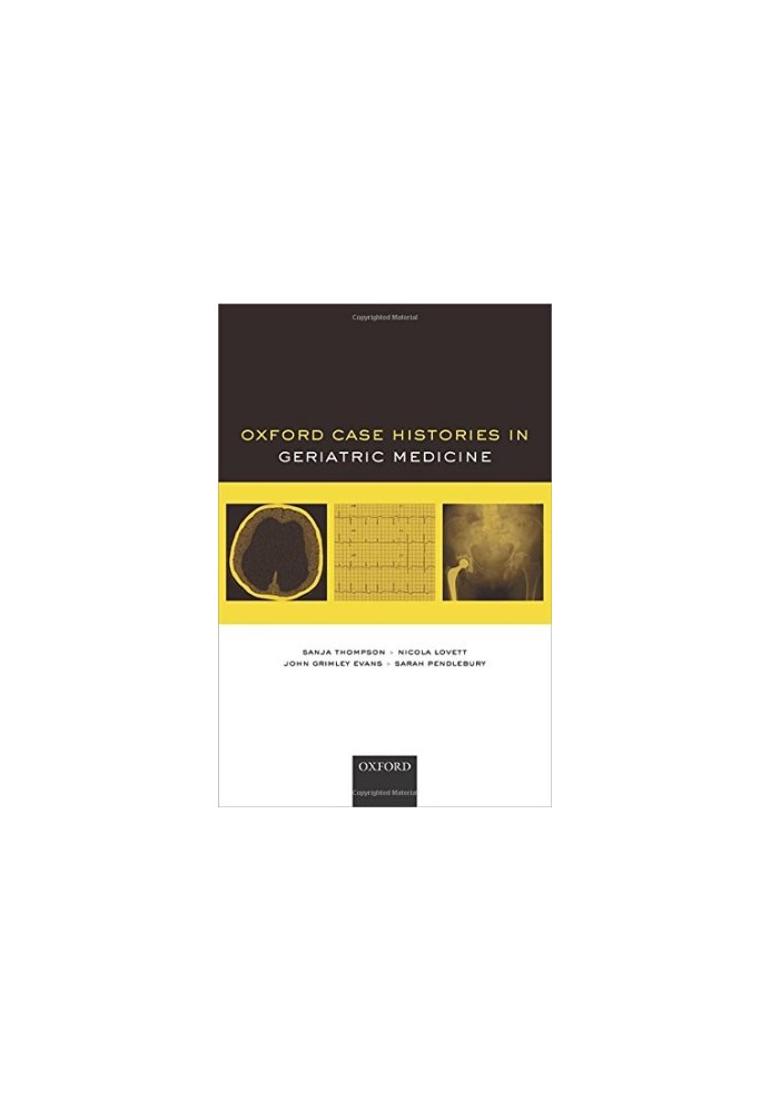 Oxford case histories in geriatric medicine