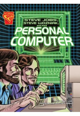 Steve Jobs, Steve Wozniak and the personal computer