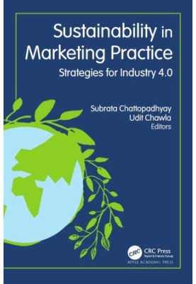 Sustainability in Marketing Practice: Strategies for Industry 4.0