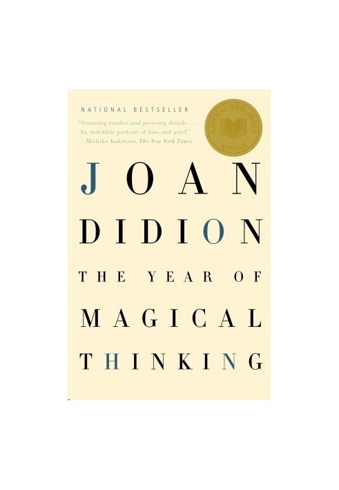 The Year of Magical Thinking