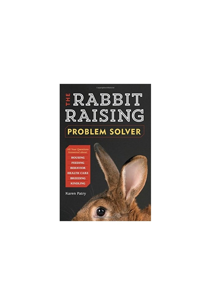 The Rabbit-Raising Problem Solver