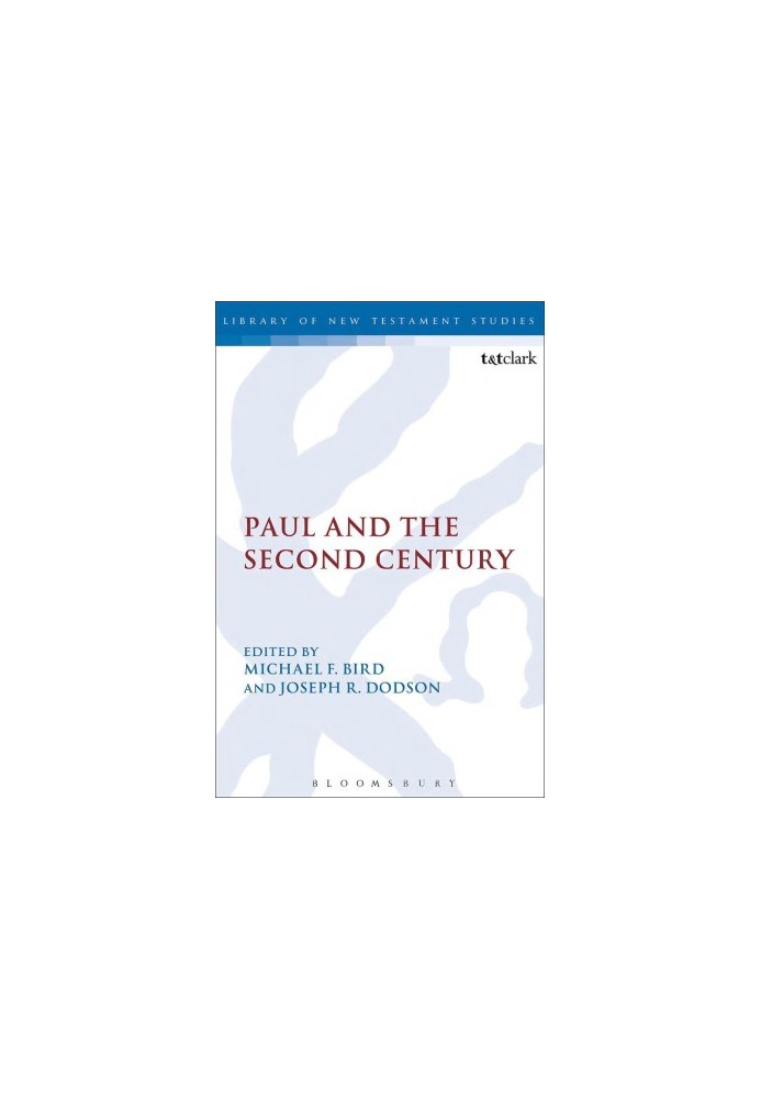 Paul and the Second Century