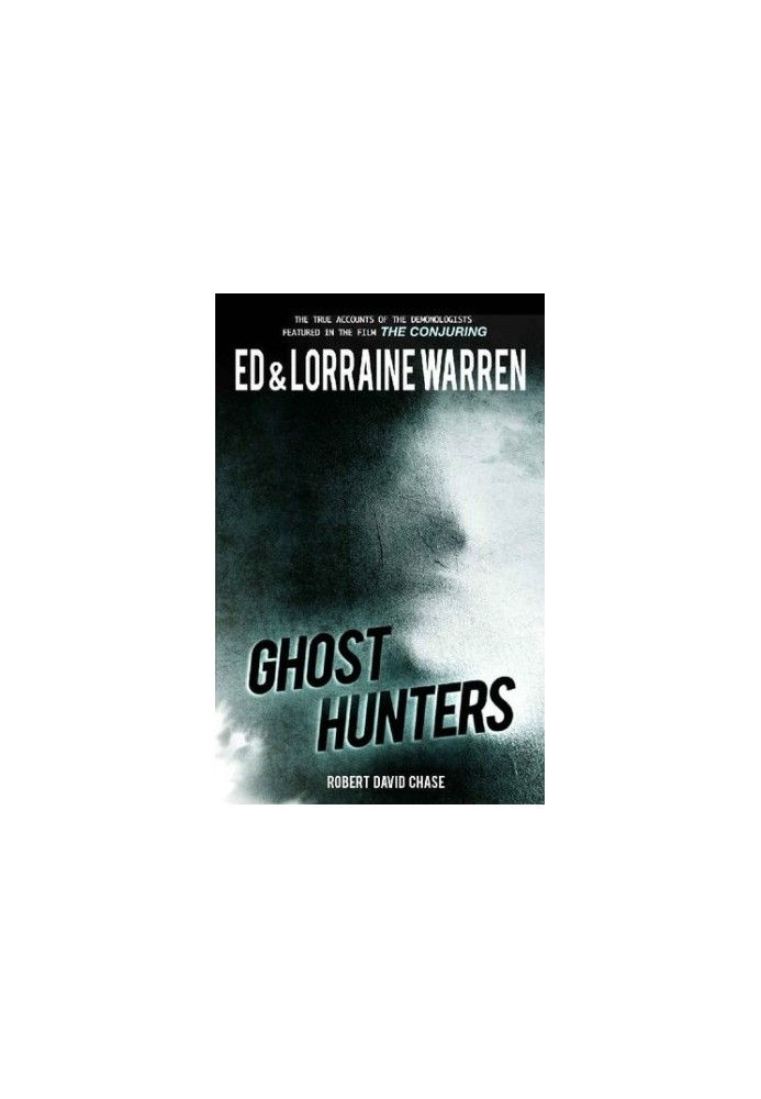 Ghost Hunters (Ed & Lorraine Warren Book 2)