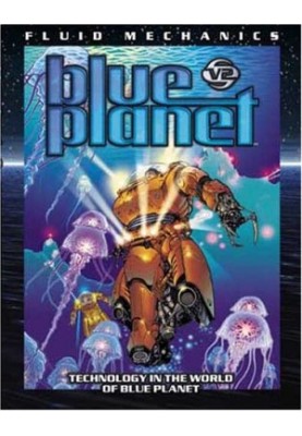 Blue Planet : Fluid Mechanics