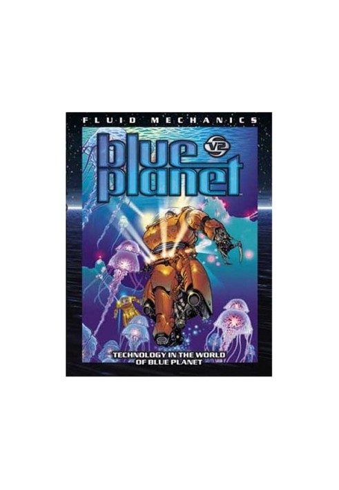Blue Planet : Fluid Mechanics