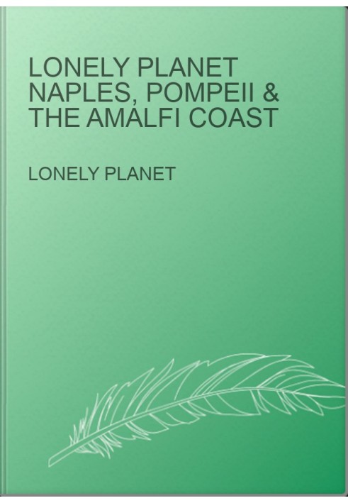 Lonely Planet Naples, Pompeii & the Amalfi Coast